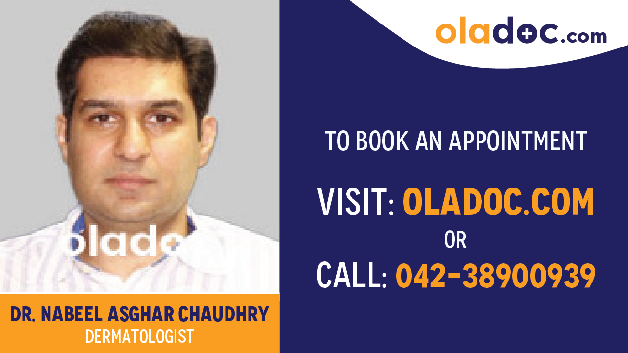 Book appointment with Dr.Nabeel Asghar Chaudhry-best Dermatologist in Lahore